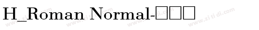 H_Roman Normal字体转换